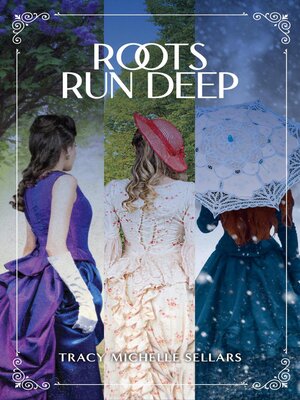 cover image of Roots Run Deep Box Set